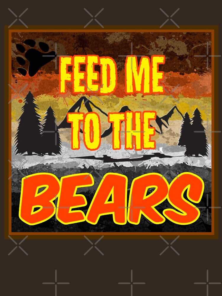 Fuel Feed Me to The Bears T-Shirt Red / S