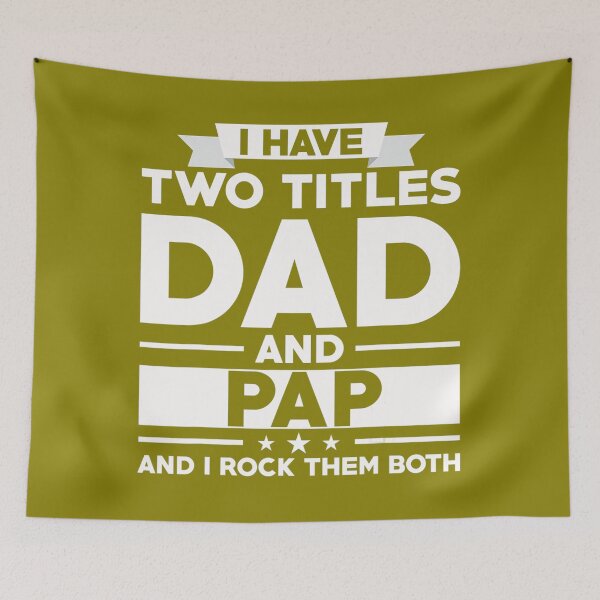 Item preview, I Have Two Titles Dad And Pap Father Day Vintage 	 	 designed and sold by wphbcvfj3.
