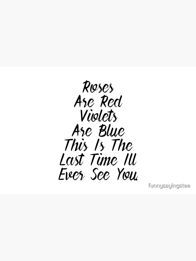 Funny red quotes roses blue are are violets Quotes about