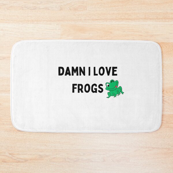 Item preview, damn i love frogs Funny sarcastic Quote black and white font-meme designed and sold by Mindlimes.