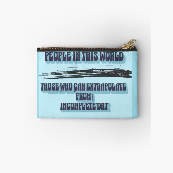 Item preview, There Are Two Types Of People In This World Those Who Can Extrapolate From Incomplete Data designed and sold by Bangzees.