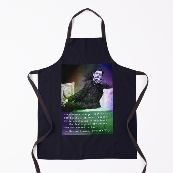 Item preview, Marcel Proust quote: One cannot change, that is to say become a different person... designed and sold by artbleed.