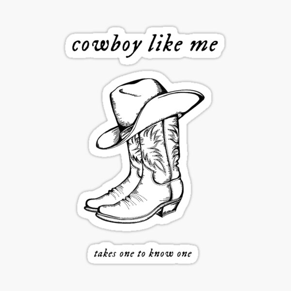 Cowboy Like Me Sticker, Taylor Swift Sticker