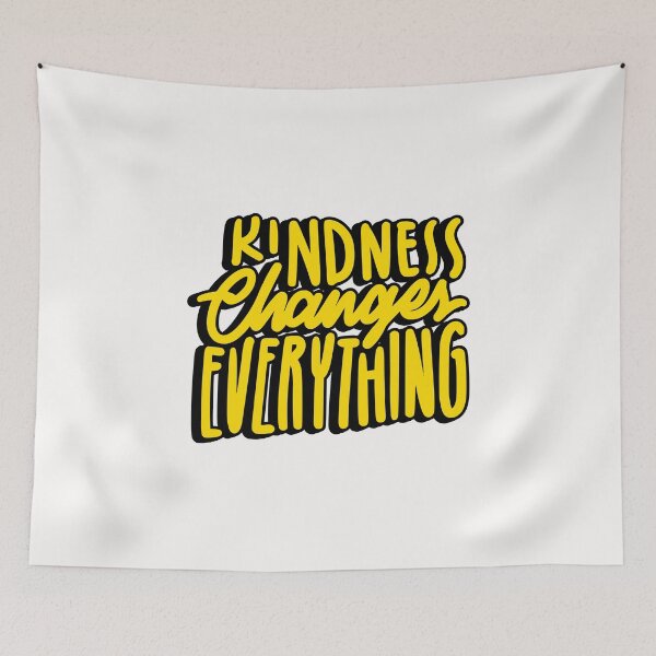 Item preview, Kindness changes everything designed and sold by Moliza.