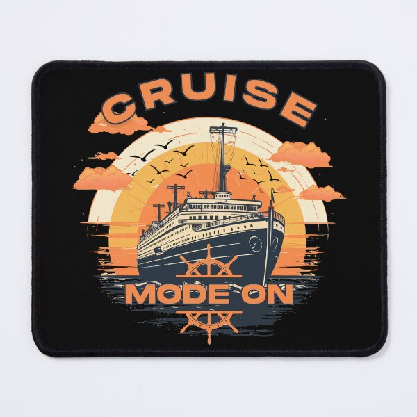 Item preview, Cruise Mode On designed and sold by Oceanicmaster.