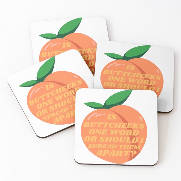 Item preview, Is Buttcheeks One Word; Peach designed and sold by juliaplusgents.