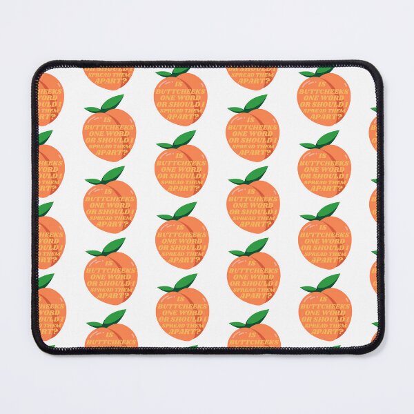 Item preview, Is Buttcheeks One Word; Peach designed and sold by juliaplusgents.