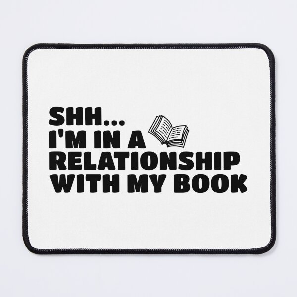 Item preview, Shh... I'm in a relationship with my book designed and sold by shmodev.