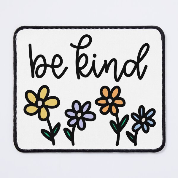 Item preview, be kind trendy flowers designed and sold by Kborek112.