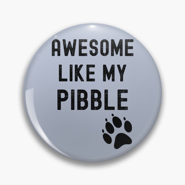 Item preview, Awesome Like My Pibble with Paw Pitbull Dog Breed Funny designed and sold by elvisg03.