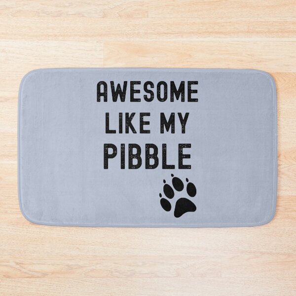 Item preview, Awesome Like My Pibble with Paw Pitbull Dog Breed Funny designed and sold by elvisg03.