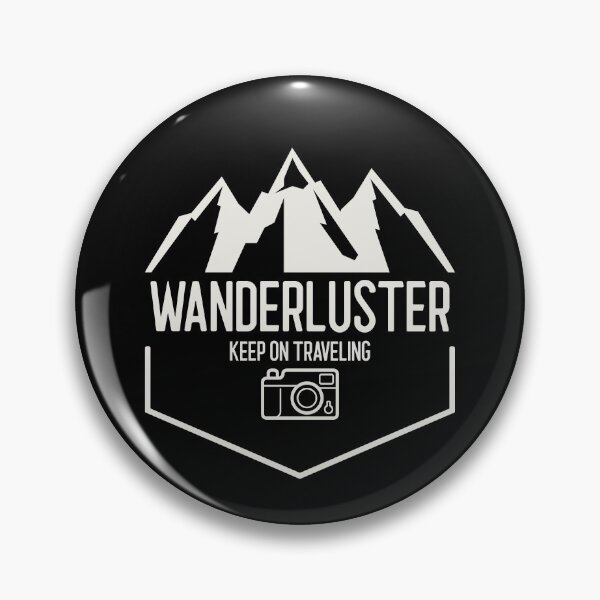 Item preview, Wanderluster Keep on Traveling Adventure Outdoors designed and sold by Mgibsonphoto.
