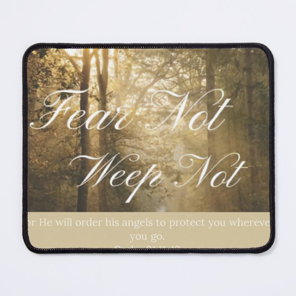 Item preview, Fear Not Weep Not designed and sold by Kevin Cain.