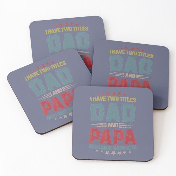 Item preview, I Have Two Titles Dad And Papa 	 Funny Fathers Day Daddy 	 	 designed and sold by ofwupkwa94.