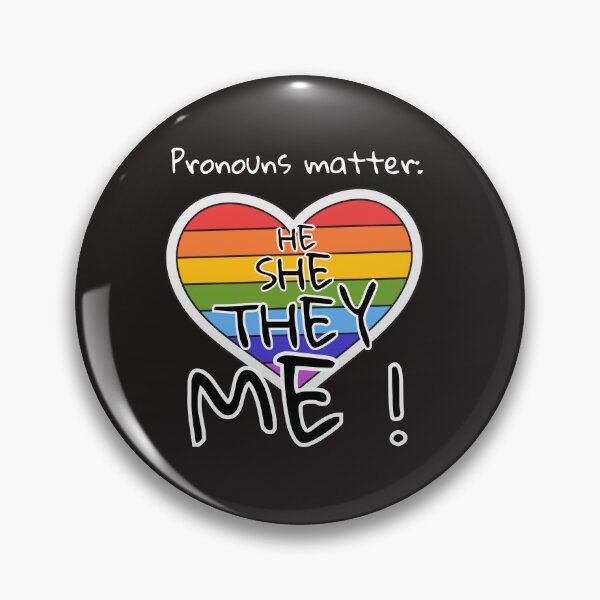 Item preview, Pronouns matter He She They Me LGBT Pridemonth designed and sold by JacoBeatzShop.