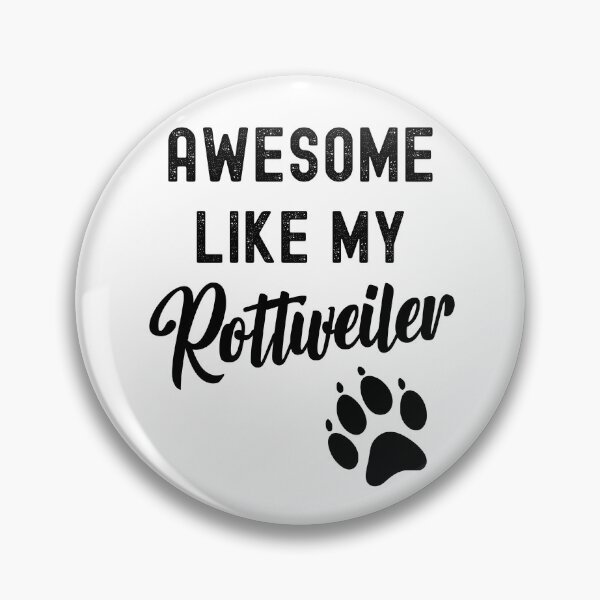Item preview, Awesome Like My Rottweiler with Paw Rott Rottie Dog Breed Funny designed and sold by elvisg03.