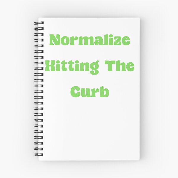 Item preview, Normalize Hitting The Curb designed and sold by Markus121.