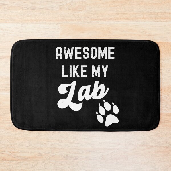 Item preview, Awesome Like My Lab with Paw Labrador Retriever Dog Breed Funny designed and sold by elvisg03.