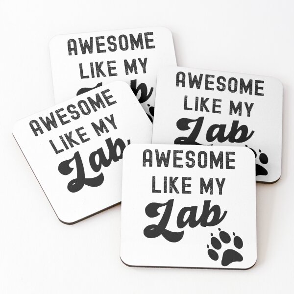 Item preview, Awesome Like My Lab with Paw Labrador Retriever Dog Breed Funny designed and sold by elvisg03.