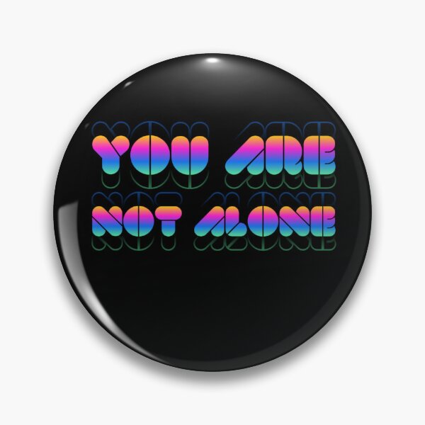 Item preview, You Are Not Alone designed and sold by Suraj Thapa.
