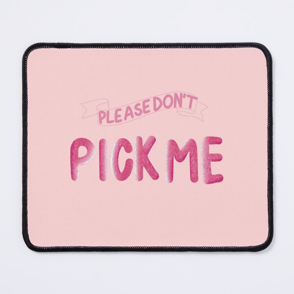 Item preview, Please don’t pick me designed and sold by Psy Shark.