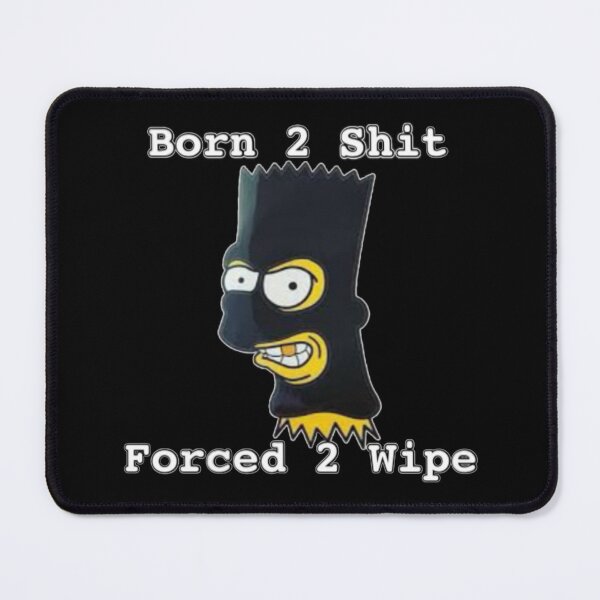 Item preview, Forced 2 Wipe designed and sold by Corporate Overlord.