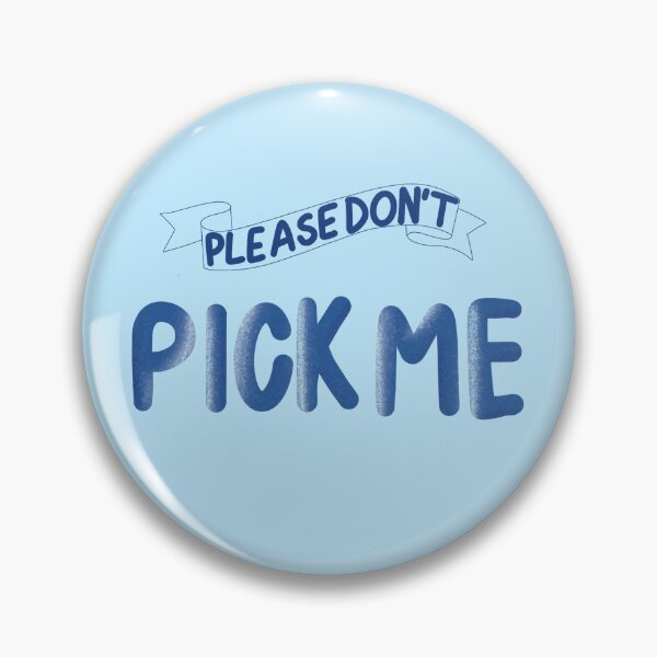 Item preview, Please don’t pick me  designed and sold by Psy Shark.