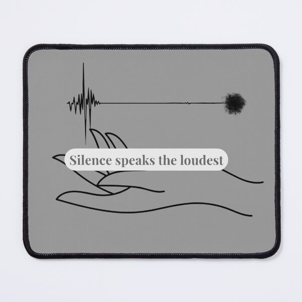 Item preview, Silence speaks the loudest designed and sold by Pickmash.