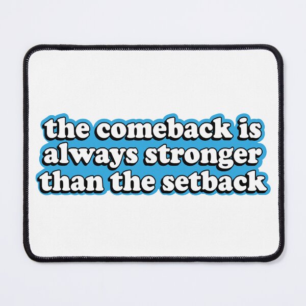 Item preview, The comeback is always stronger than the setback sticker, motivational stickers, motivational stickers for tumbler, laptop and water bottle designed and sold by TotalDesine.