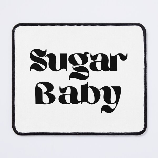 Item preview, Sugar Baby - black text design designed and sold by Suzanne-Mercy.