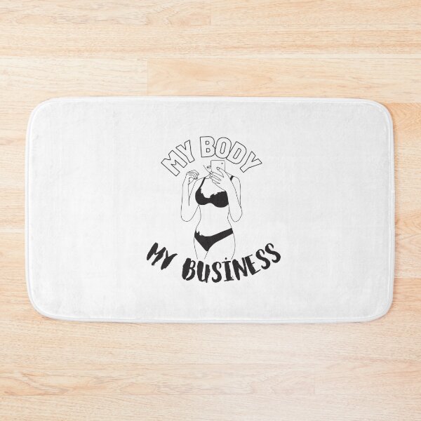 Item preview, MY BODY MY BUSİNESS designed and sold by DeluxBee.