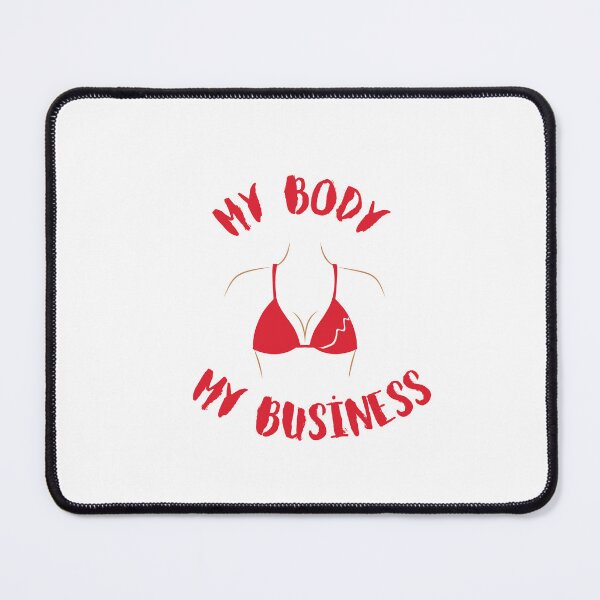 Item preview, MY BODY MY BUSİNESS designed and sold by DeluxBee.