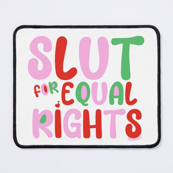 Item preview, slut for equal rights  designed and sold by samesiesart.