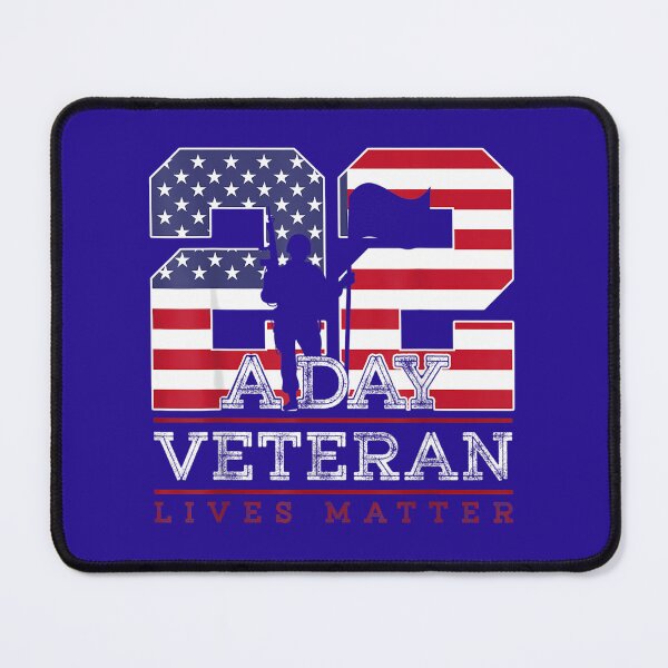 Item preview, 22 A Day Veteran Lives Matter Veterans Day designed and sold by qpwjppdrijq87.