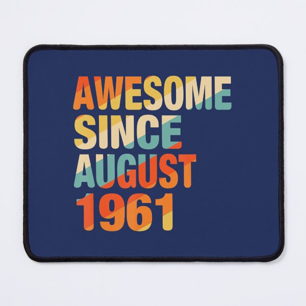 Item preview, Vintage 61st Birthday Awesome Since August 1961 61 Years Old 	 	 designed and sold by xdmkomzqg22.