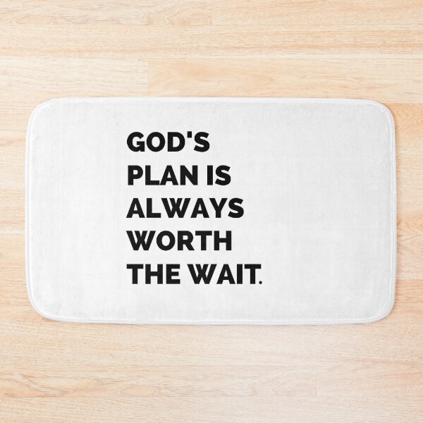 Item preview, God's plan is Always worth the wait designed and sold by Vanchys.