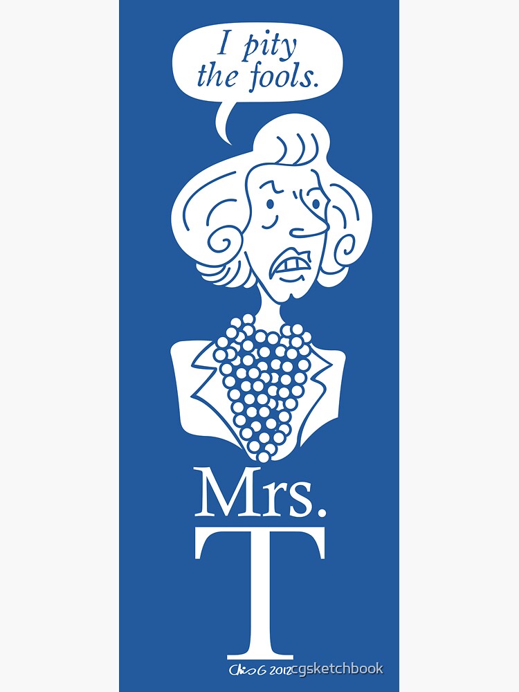 Thumbnail 3 of 3, Sticker, Mrs T designed and sold by cgsketchbook.