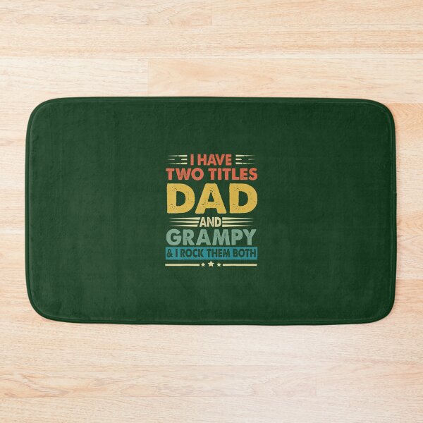 Item preview, I Have Two Titles Dad And Grampy Funny Fathers Day 	 	 	 designed and sold by nueibtga5.
