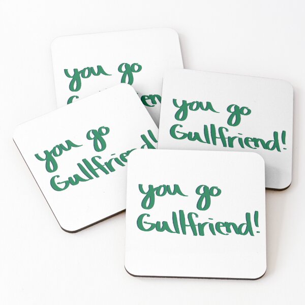 Item preview, You Go Gullfriend! designed and sold by Michelle Sencabaugh.