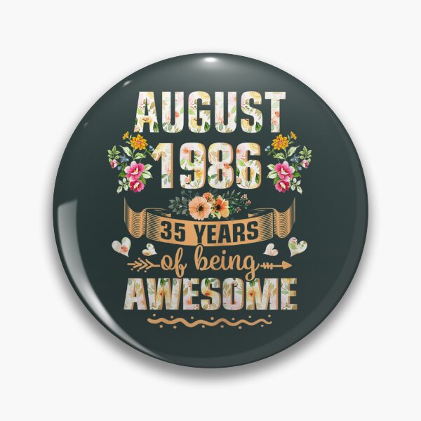 Item preview, 	s August 1986 35th Birthday Floral Cute For 	 	 	 	 designed and sold by kmgkbodsksb98.
