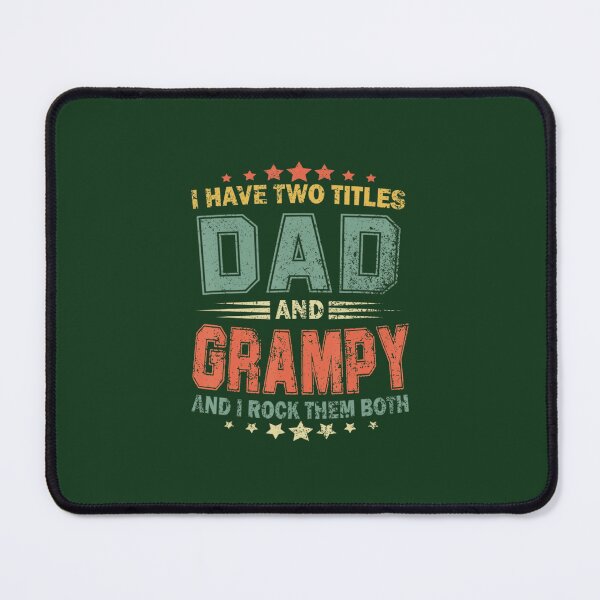 Item preview, I Have Two Titles Dad And Grampy Funny 	 Fathers Day 	 	 designed and sold by nueibtga5.