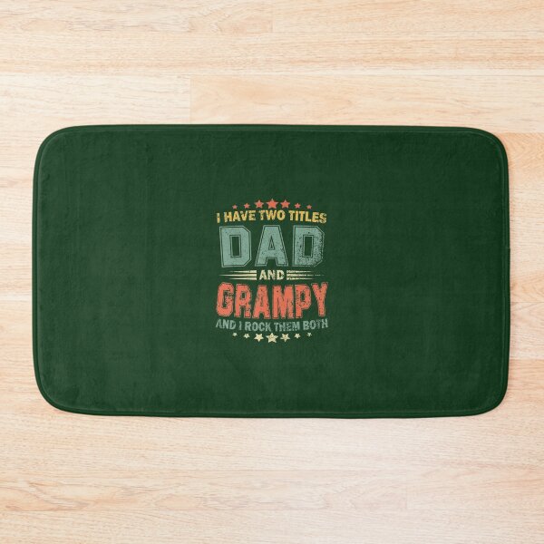 Item preview, I Have Two Titles Dad And Grampy Funny 	 Fathers Day 	 	 designed and sold by nueibtga5.