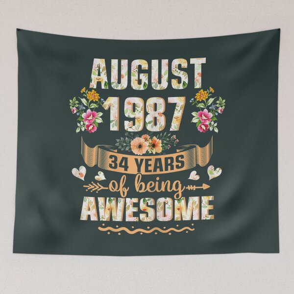 Item preview, 	s August 1987 34th Birthday Floral Cute For 	 	 	 	 designed and sold by kmgkbodsksb98.