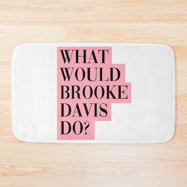 Item preview, What Would Brooke David Do designed and sold by paytoncooley.