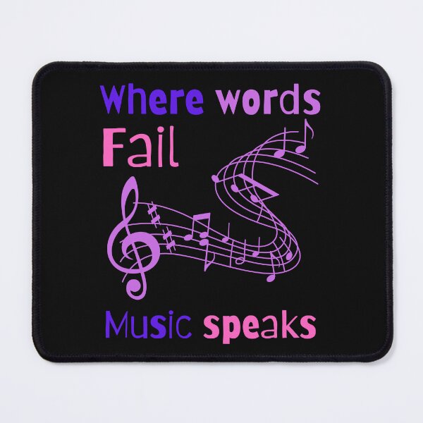 Item preview, Where words fail Music speaks designed and sold by Hiremeamerica.
