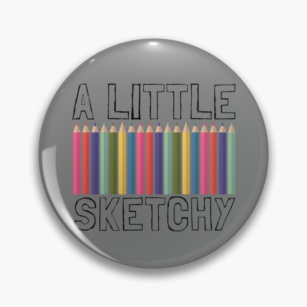 Item preview, A Little Sketchy Art Teacher Love To Draw A Little Sketchy Gear designed and sold by DynamicDesign.