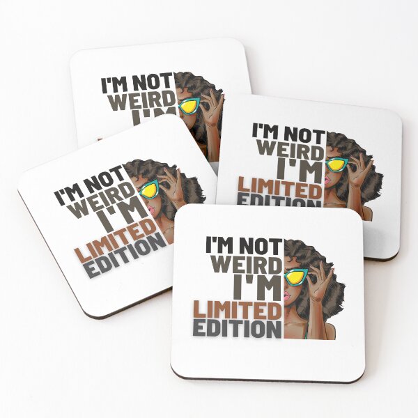 Item preview, I'm not weird, I'm limited edition designed and sold by DeluxBee.