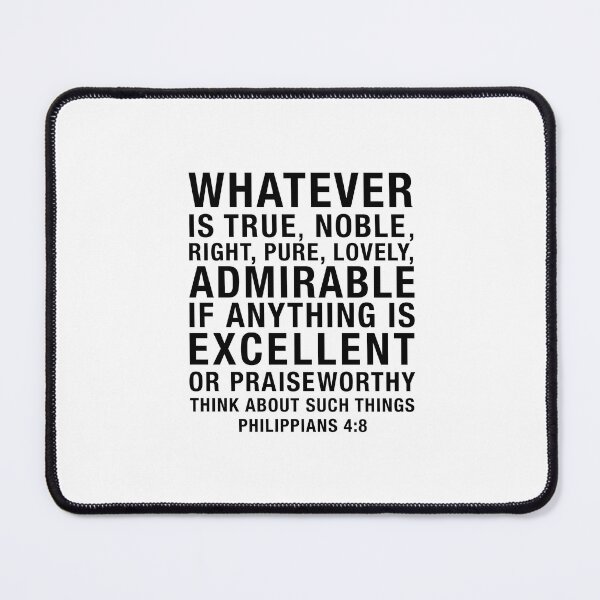 Item preview, PHILIPPIANS 4:8 Whatever is true designed and sold by corbrand.