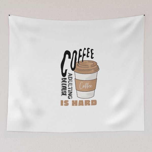 Item preview, Coffee: because adulting is hard designed and sold by DeluxBee.