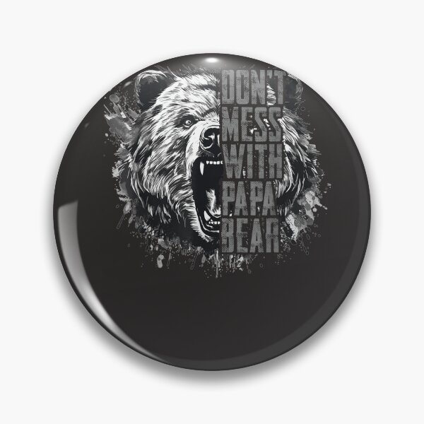 Item preview, Mens Father's Day Don't Mess With Papa Bear  designed and sold by JamesHaysa.